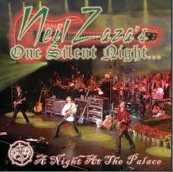 Neil Zaza : Neil Zaza's One Silent Night... A Night At The Palace